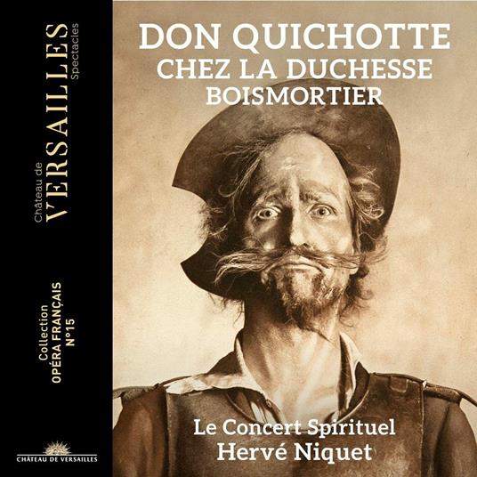 BOISMORTIER: DON QUICHOTTE CHEZ LA DUCHESSE