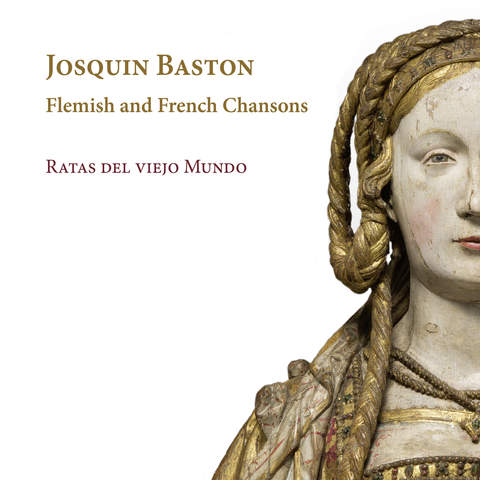 BASTON FLEMISH AND FRENCH CHANSONS
