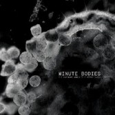 MINUTE BODIES