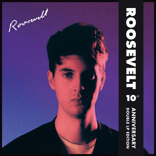 ROOSEVELT (10TH ANNIVERSARY EDITION) WHITE VINYL