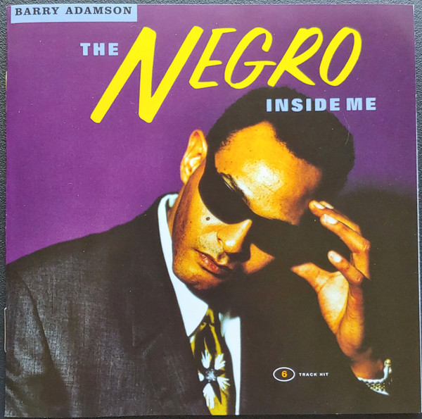 THE NEGRO INSIDE ME