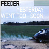 YESTERDAY WENT TO SOON