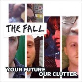 YOUR FUTUREOUR CLUTTER