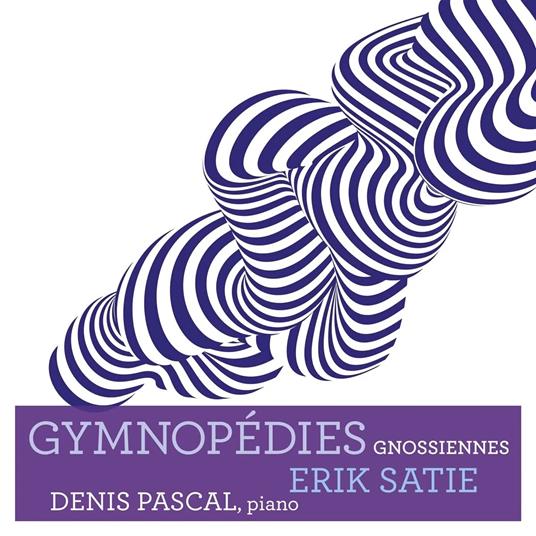 GYMNOPÉDIES