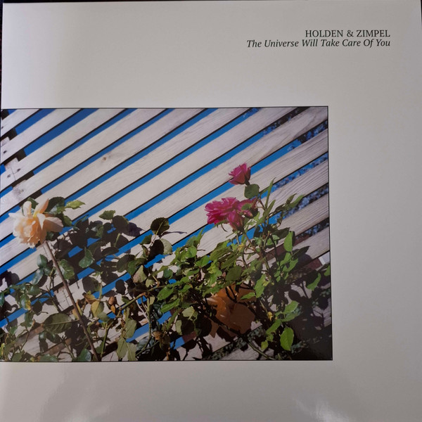 THE UNIVERSE WILL TAKE CARE OF YOU