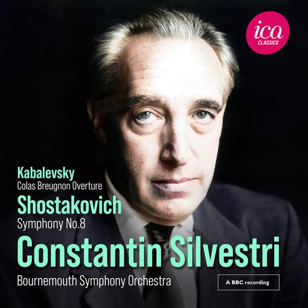 SHOSTAKOVICH: SYMPHONY NO 8 – KABALEVSKY: COLAS BREUGNON OVERTU