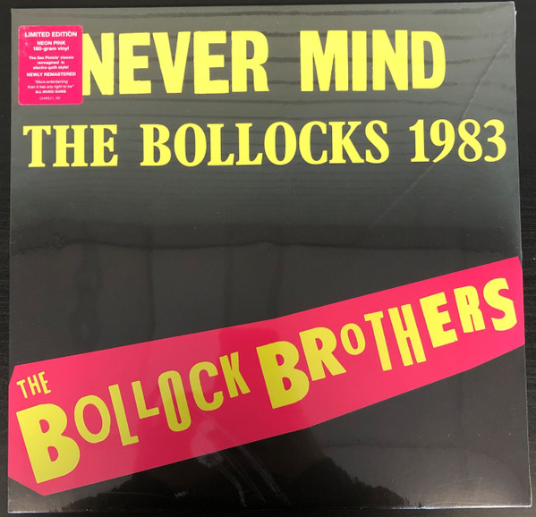 NEVER MIND THE BOLLOCKS 1983 – PINK