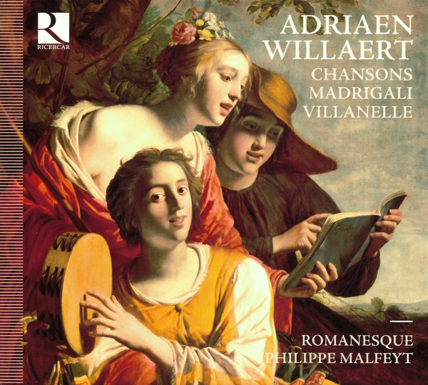 CHANSONS, MAGRIGALI, VILLANELL