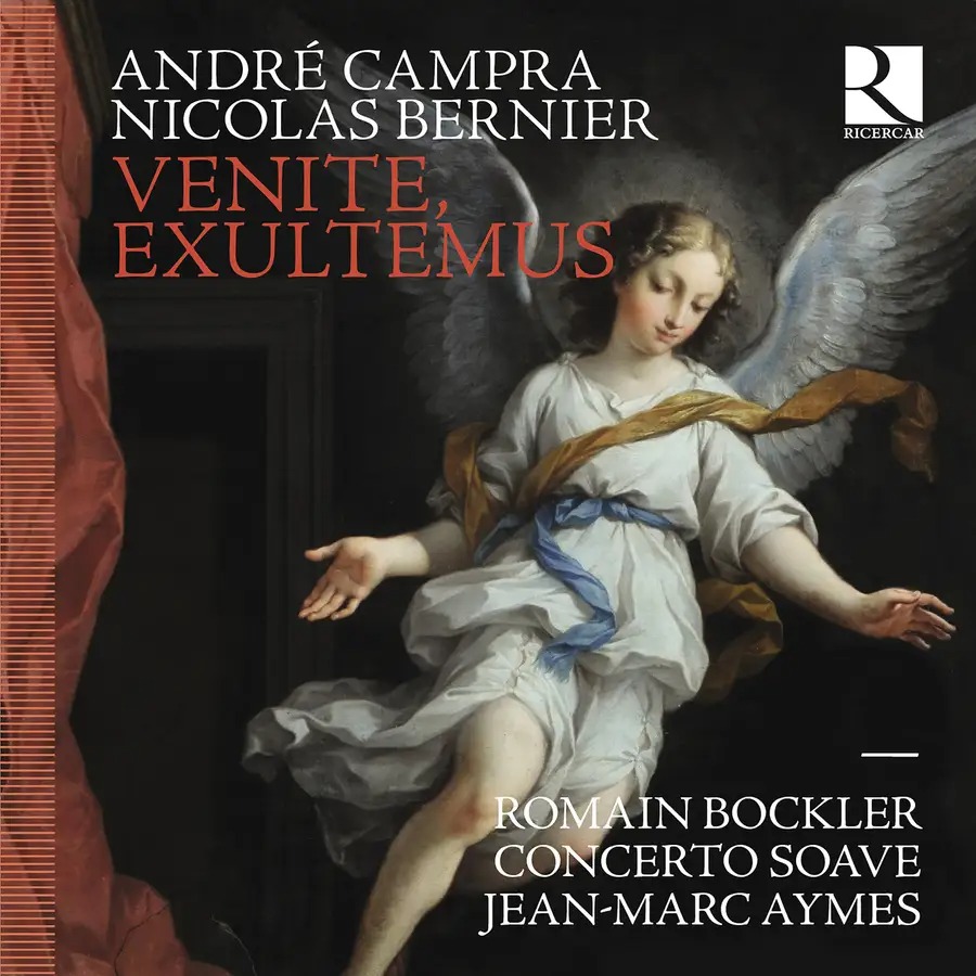 VENITE, EXULTEMUS: CAMPRA & BERNIER
