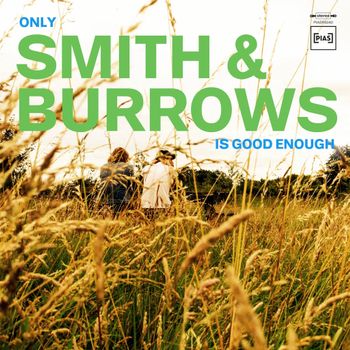 ONLY SMITH  BURROWS IS GOOD E