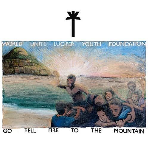 GO TELL FIRE TO THE MOUNTAIN – INDIE