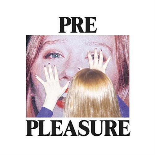 PRE PLEASURE