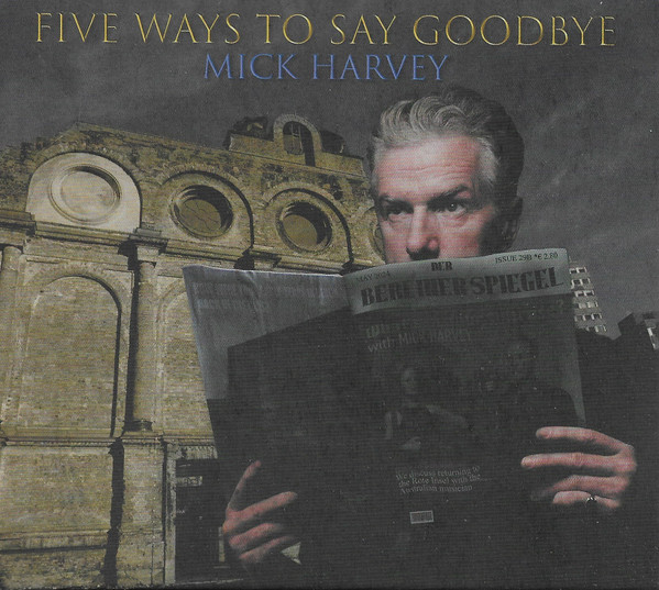 FIVE WAYS TO SAY GOODBYE