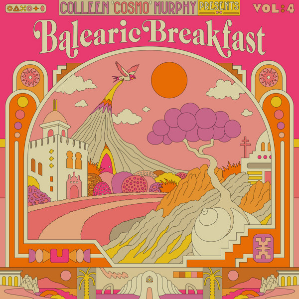 COLLEEN ‘COSMO’ MURPHY PRESENTS ‘BALEARIC BREAKFAST VOLUME 4