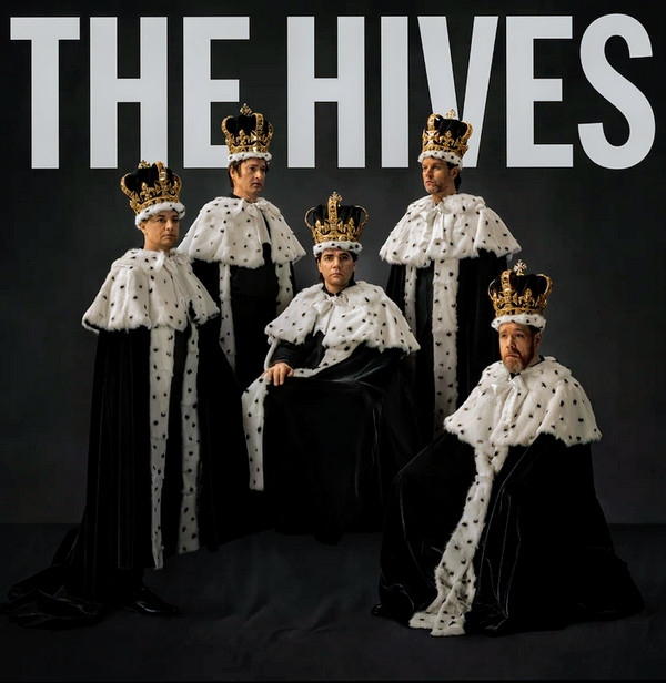 THE HIVES FOREVER FOREVER THE HIVES