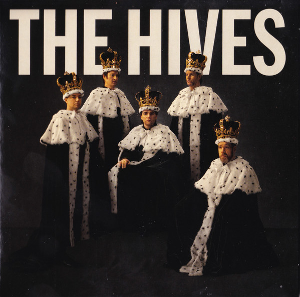 THE HIVES FOREVER FOREVER THE HIVES