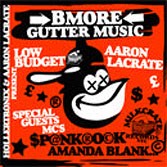 B-MORE GUTTER MUSIC