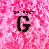 GARBAGE-REISSUE