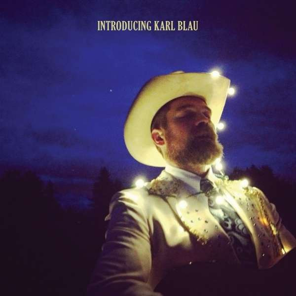 INTRODUCING KARL BLAU