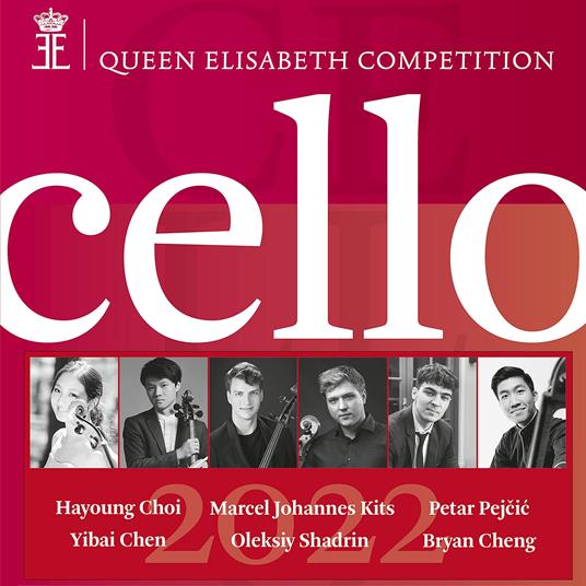 QUEEN ELISABETH COMPETITION CELLO 2022