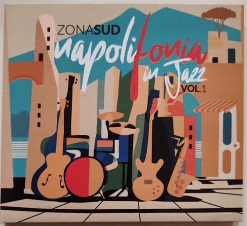 NAPOLIFONIA IN JAZZ VOL 1
