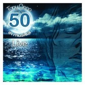 50 IN MUSICA – LIVE