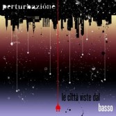 CITTA VISTE DAL BASSO