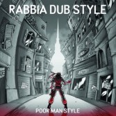 RABBIA DUB STYLE
