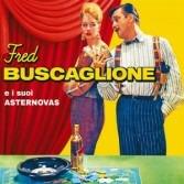 FRED BUSCAGLIONE E I SUOI