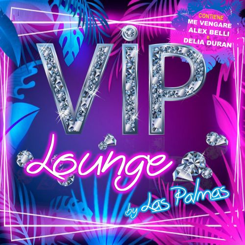 VIP LOUNGE BY LAS PALMAS
