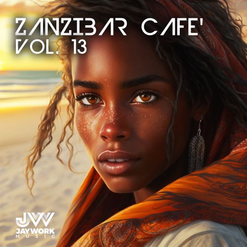 ZANZIBAR CAFFE’ VOL 13