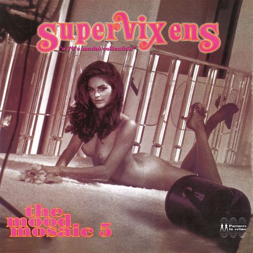 THE MOOD MOSAIC 5 SUPERVIXENS – PINK VINYL