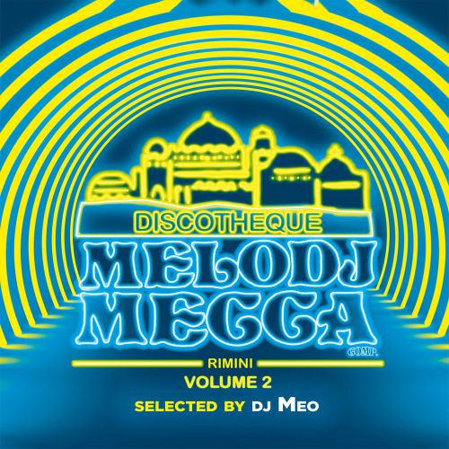 DISCOTEQUE MELODY MECCA VOL 2