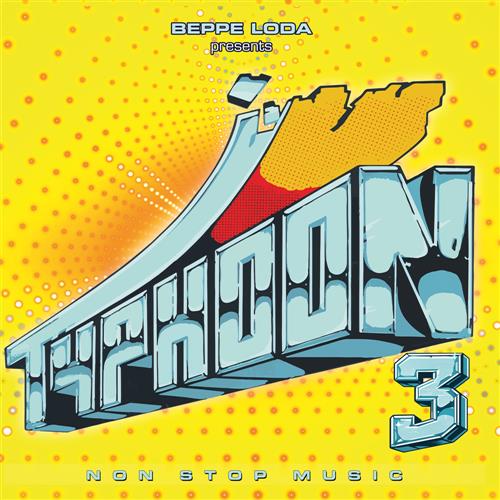 BEPPE LODA PRES TYPHOON 3 – NON STOP MUSIC
