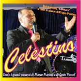 CELESTINO CANTA I GRANDI SUCC