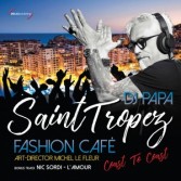 SAINT TROPEZ FASHION CAFÞ