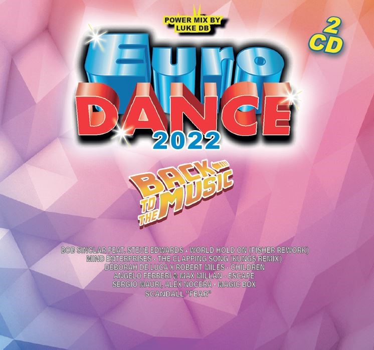 EURODANCE – BACK TO THE FUTURE