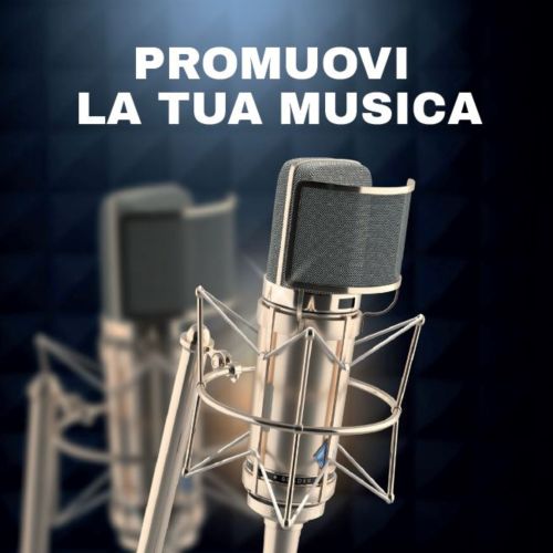 PROMUOVI LA TUA MUSICA