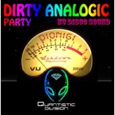 DIRTY ANALOGIC PARTY