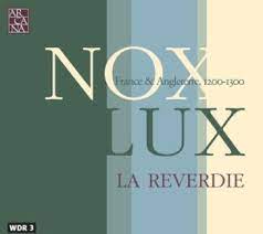 NOX LUX FRANCIA E INGHILTERRA