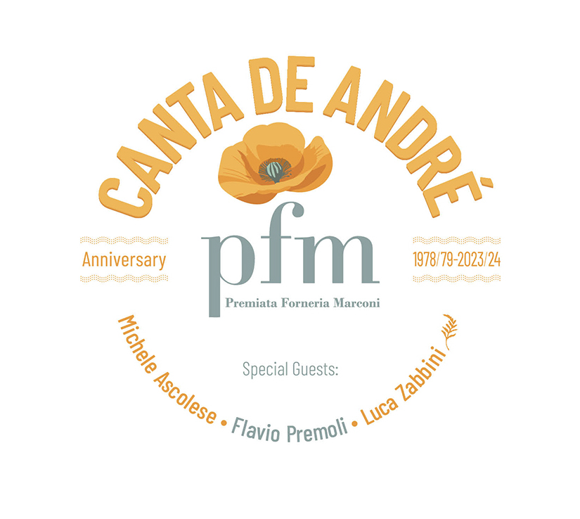 PFM CANTA DE ANDRE’ ANNIVERSARY