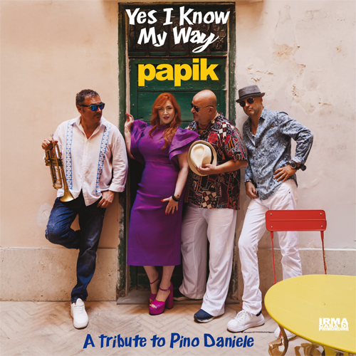 YES I KNOW MY WAY: A TRIBUTE TO PINO DANIELE
