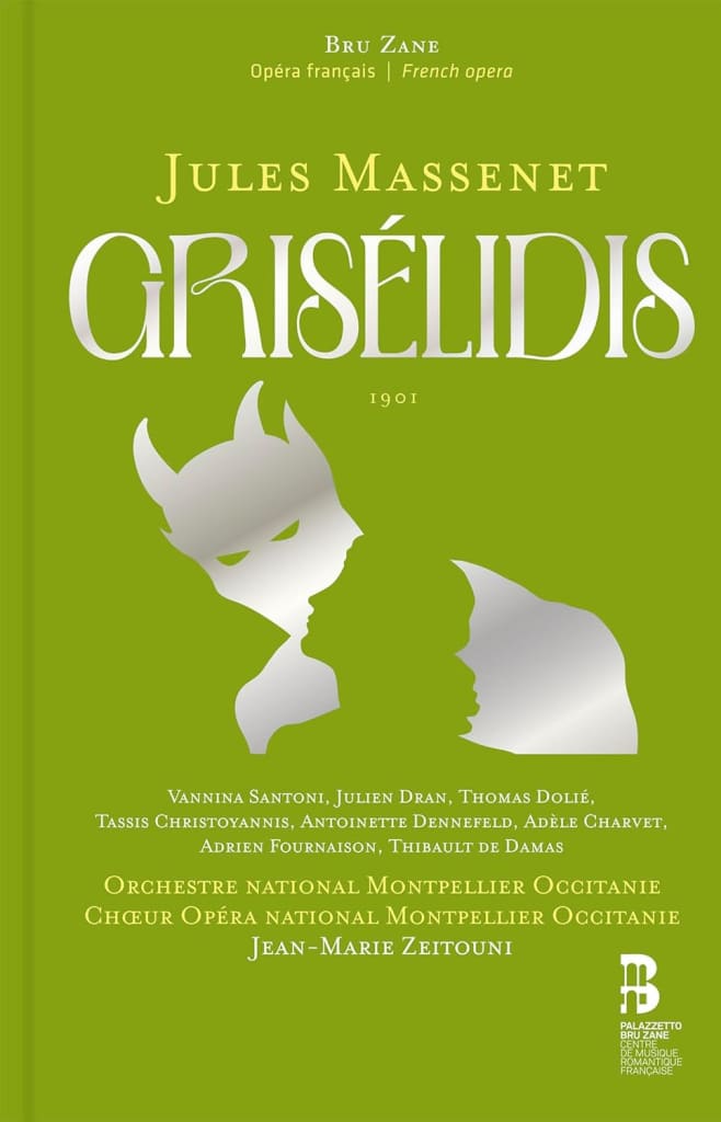 JULES MASSENET: GRISÉLIDIS