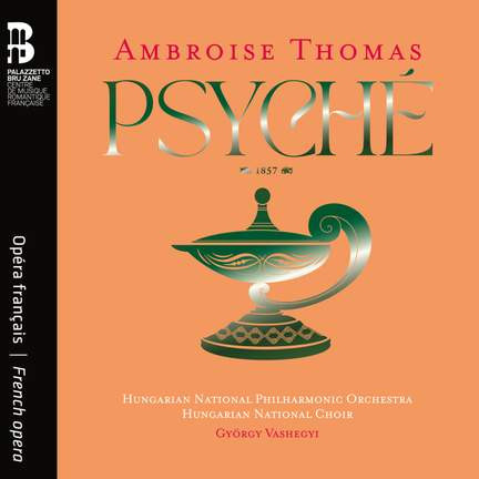 AMBROISE THOMAS: PSYCHÉ