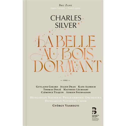 CHARLES SILVER: LA BELLE AU BOIS DORMANT