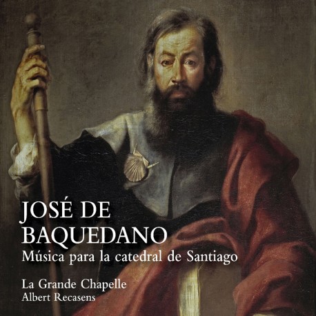 JOSÉ DE BAQUEDANO  MÚSICA PARA LA CATEDRAL DE SANTIAGO