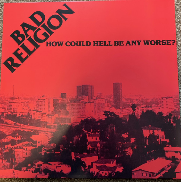 HOW COULD HELL BE ANY WORSE – UK LP