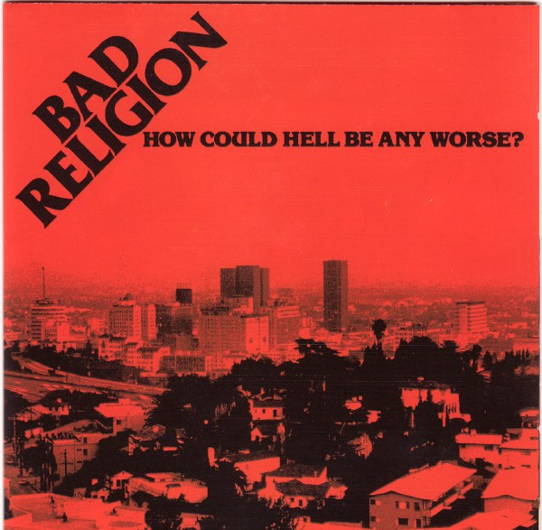 HOW COULD HELL BE – REISSUE
