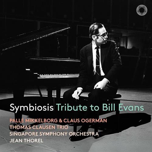 SYMBIOSIS · TRIBUTE TO BILL EVANS