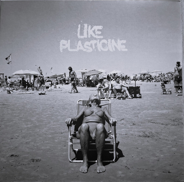 LIKE PLASTICINE – WHITE VINYL